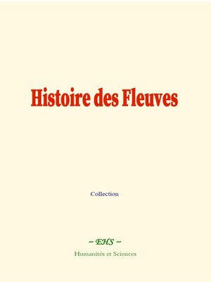 cover image of Histoire des Fleuves